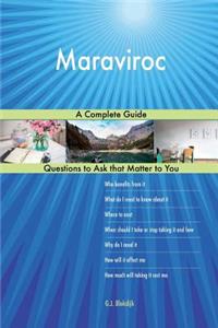 Maraviroc; A Complete Guide