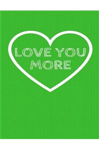 Love You More