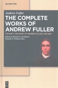 The Diary of Andrew Fuller, 1780-1801