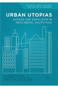 Urban Utopias