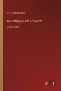 Die Metaphysik des Aristoteles