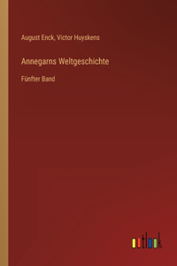 Annegarns Weltgeschichte