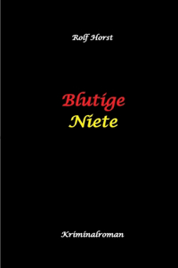 Blutige Niete
