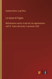 Le nozze di Figaro