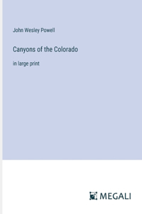 Canyons of the Colorado