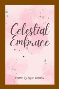 Celestial Embrace