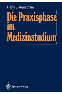 Die Praxisphase Im Medizinstudium