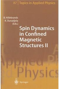 Spin Dynamics in Confined Magnetic Structures II