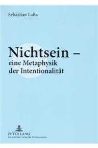 Nichtsein - eine Metaphysik der Intentionalitaet