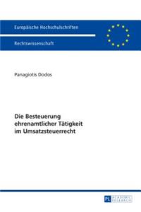 Die Besteuerung ehrenamtlicher Taetigkeit im Umsatzsteuerrecht