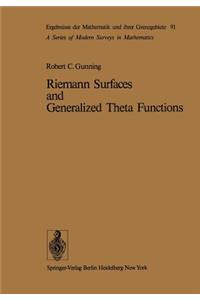 Riemann Surfaces and Generalized Theta Functions