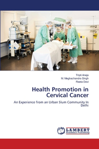 Health Promotion in Cervical Cancer