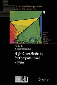 High-Order Methods for Computational Physics