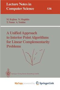 A Unified Approach to Interior Point Algorithms for Linear Complementarity Problems