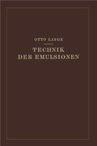 Technik der Emulsionen