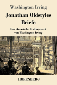 Jonathan Oldstyles Briefe