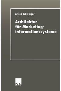 Architektur für Marketinginformationssysteme