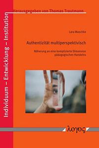 Authentizitat Multiperspektivisch