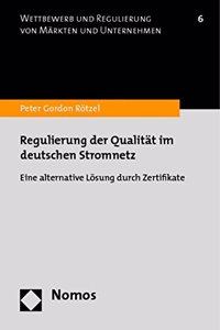 Regulierung Der Qualitat Im Deutschen Stromnetz