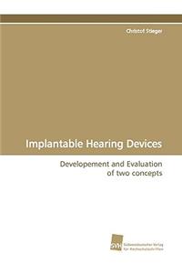 Implantable Hearing Devices