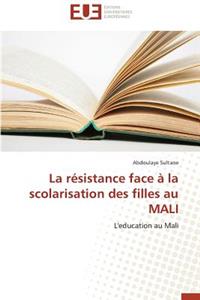 La Résistance Face À La Scolarisation Des Filles Au Mali
