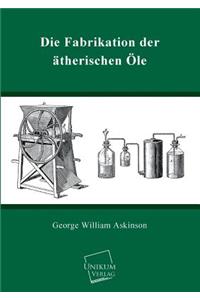 Fabrikation Der Atherischen OLE