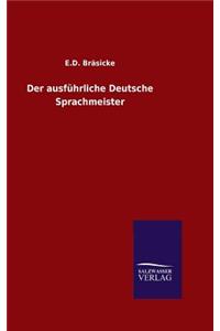Der ausführliche Deutsche Sprachmeister