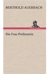 Frau Professorin