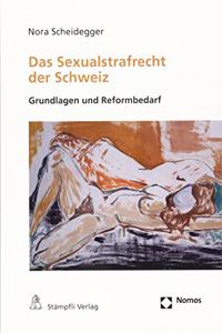 Das Sexualstrafrecht Der Schweiz