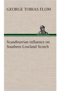 Scandinavian influence on Southern Lowland Scotch