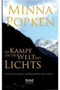 Im Kampf um die Welt des Lichts
