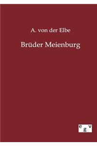 Brüder Meienburg