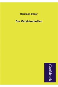 Die Verstummelten