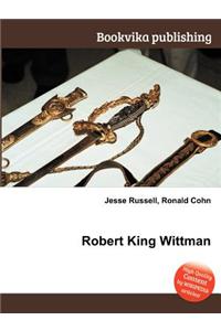 Robert King Wittman