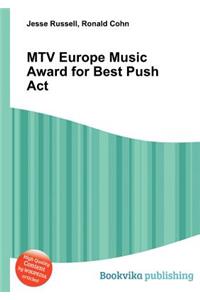 MTV Europe Music Award for Best Push ACT