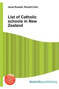 List of Catholic Schools in New Zealand