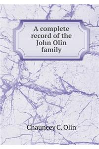 A Complete Record of the John Olin Family