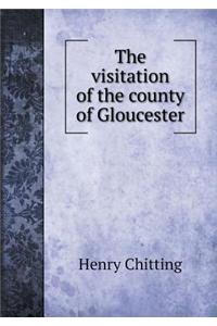 The Visitation of the County of Gloucester