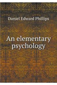 An Elementary Psychology