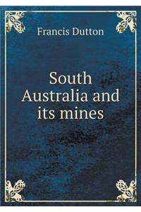 South Australia and its mines