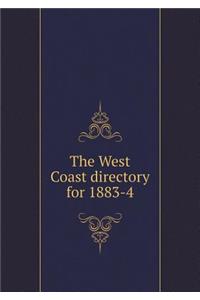 The West Coast Directory for 1883-4