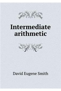 Intermediate Arithmetic