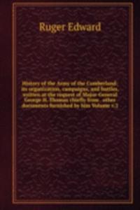 History of the Army of the Cumberland: its organization, campaigns, and battles, written at the request of Major-General George H. Thomas chiefly from . other documents furnished by him Volume v.2