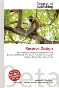 Reserve Design