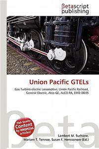 Union Pacific Gtels