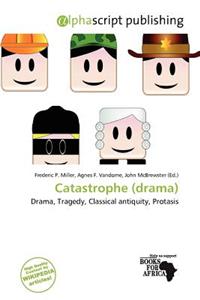 Catastrophe (Drama)