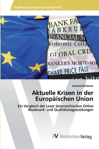 Aktuelle Krisen in der Europäischen Union