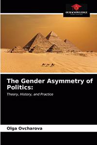 Gender Asymmetry of Politics