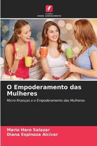 O Empoderamento das Mulheres