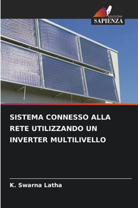 Sistema Connesso Alla Rete Utilizzando Un Inverter Multilivello